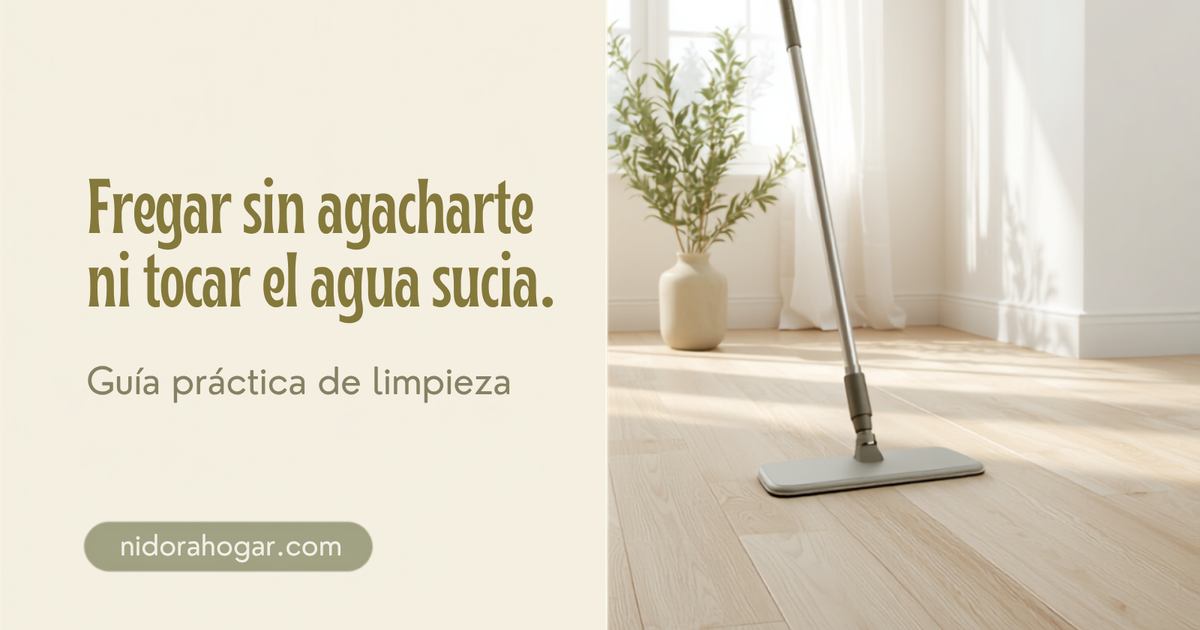Cómo fregar sin agacharte ni tocar el agua sucia