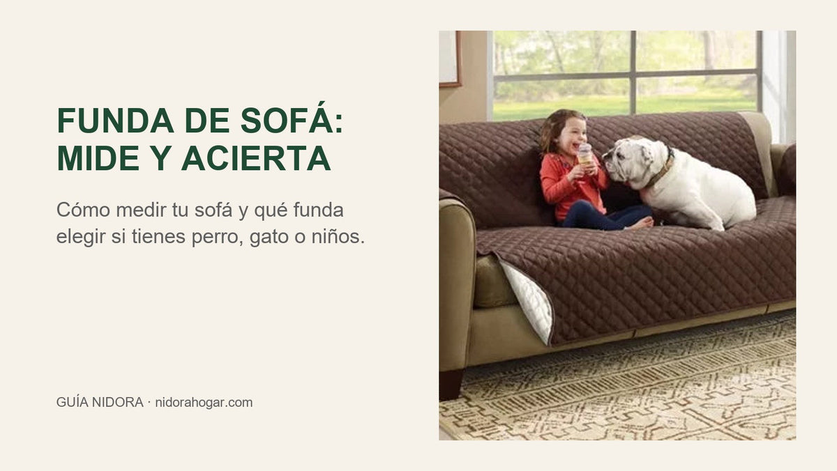 Funda de sofá: cómo medir y elegir - guía NIDORA